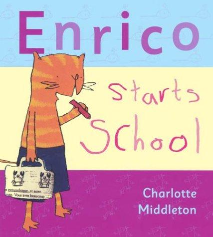 Cover of Enrico Starts School