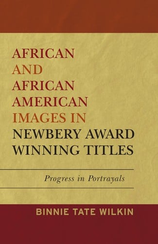 Cover of African and African American Images in Newbery Award Winning Titles