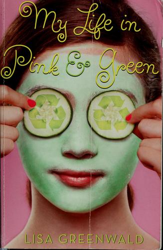 Cover of My Life in Pink & Green