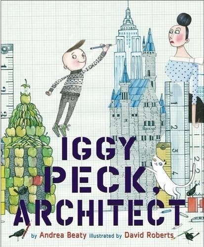 Cover of Iggy Peck, Architect