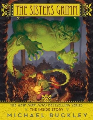 Cover of The Sisters Grimm: The Inside Story