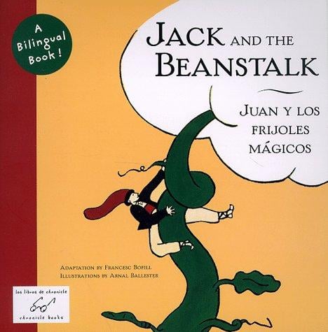 Cover of Jack and the Beanstalk/Juan Y Los Frijoles Magicos