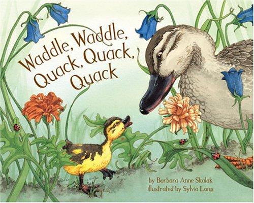Cover of Waddle, Waddle, Quack, Quack, Quack