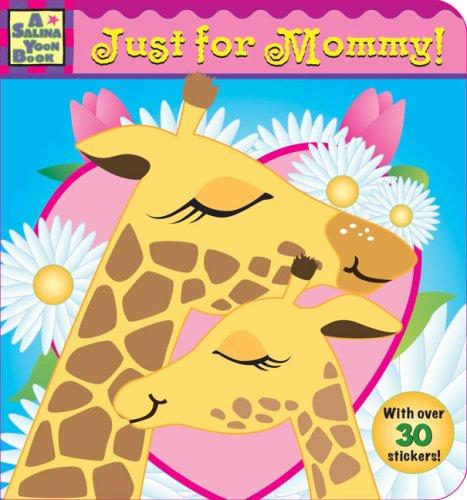 Cover of Just for Mommy!