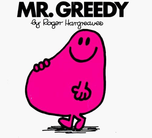 Cover of Mr. Greedy