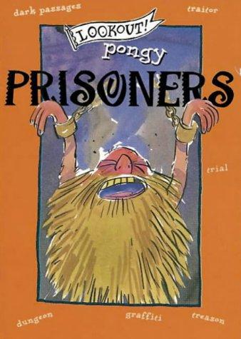 Cover of Lookout! Pongy Prisoners