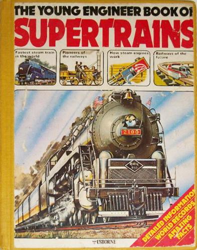Cover of The Young Engineer Book of Supertrains