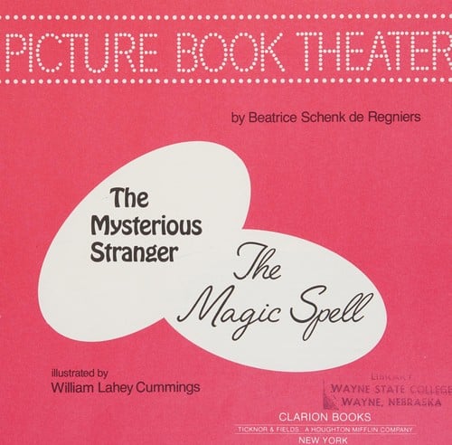 Cover of Picture Book Theater: The Mysterious Stranger, the Magic Spell