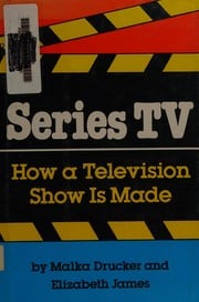 Cover of Series TV How a Television Show is Made