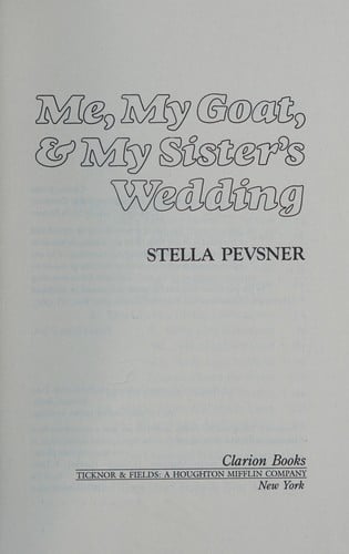 Cover of Me, My Goat & My Sister's Wedding