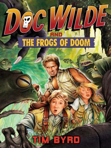 Cover of Doc Wilde and the Frogs of Doom