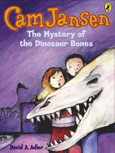 Cover of Cam Jansen, the Mystery of the Dinosaur Bones