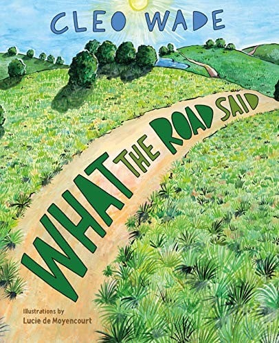Cover of What the Road Said