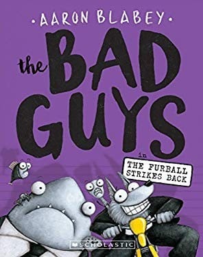 Cover of The Bad Guys in the Furball Strikes Back