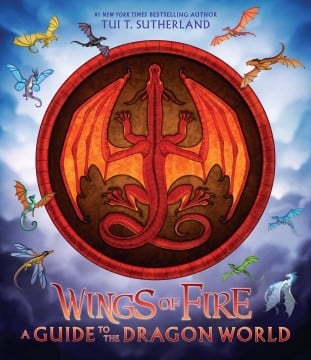 Cover of Wings of Fire: a Guide to the Dragon World
