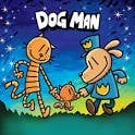 Cover of Dog Man: A Graphic Novel