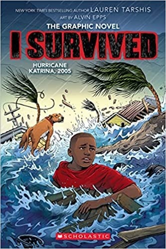 Cover of I Survived Hurricane Katrina, 2005: a Graphic Novel