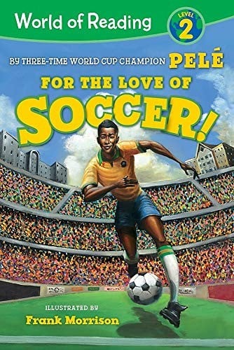 Cover of For the Love of Soccer!