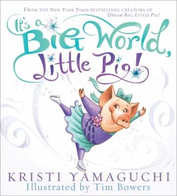 Cover of It's a Big World, Little Pig!