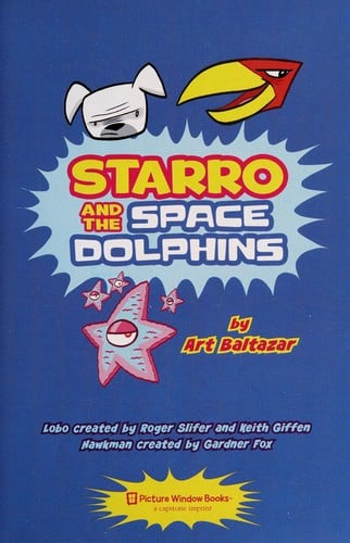 Cover of Starro and the Space Dolphins