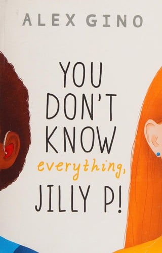 Cover of You Don't Know Everything, Jilly P!