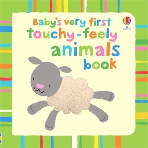 Cover of Baby's Very First Touchy-feely Animals Book