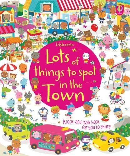 Cover of Lots of Things to Spot in the Town