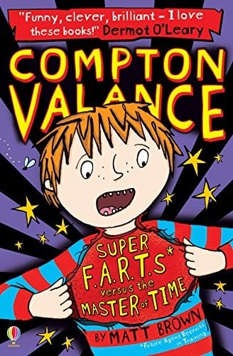 Cover of Compton Valance Super F. A. R. T. S Versus the Master of Time