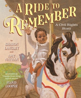 Cover of A Ride to Remember: A Civil Rights Story