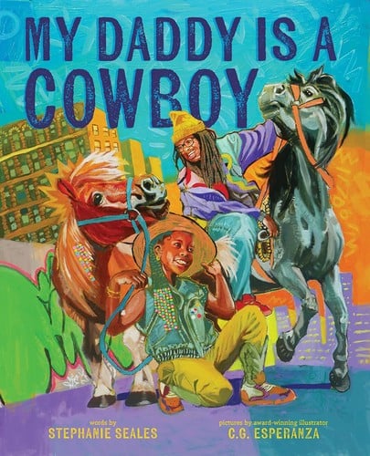 Cover of My Daddy Is a Cowboy