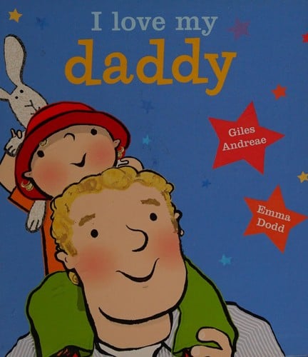 Cover of I Love My Daddy