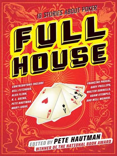 Cover of Full House: 10 Stories about Poker