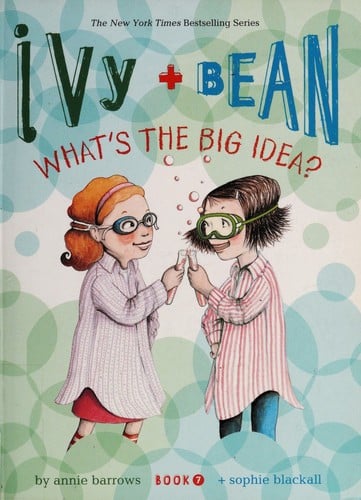 Cover of Ivy and Bean What's the Big Idea?