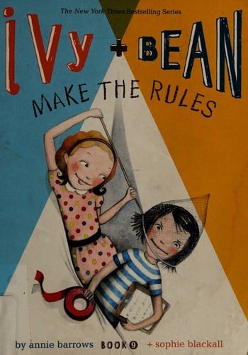 Cover of Ivy and Bean Make the Rules