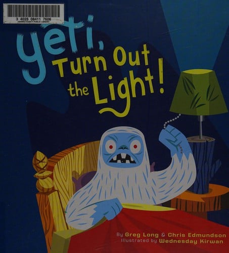 Cover of Yeti, Turn Out the Light!