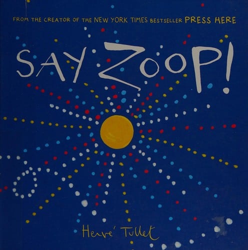 Cover of Say Zoop!