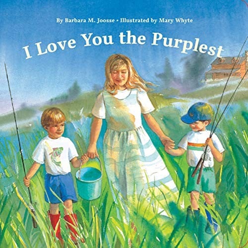 Cover of I Love You the Purplest
