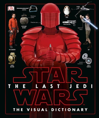 Cover of Star Wars The Last Jedi The Visual Dictionary