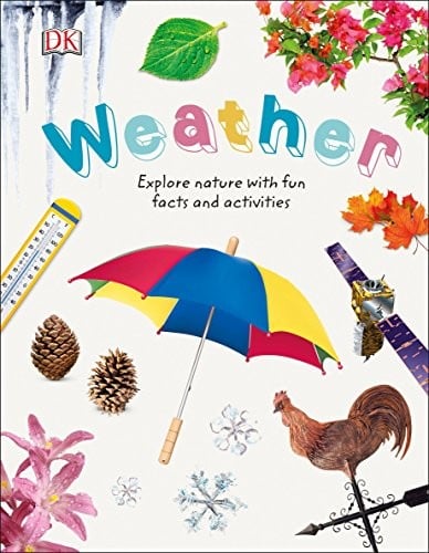 Cover of Weather: Explore Nature with Fun Facts and Activities