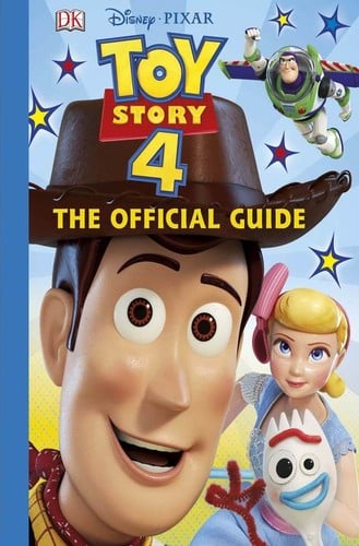 Cover of Disney Pixar Toy Story 4 the Official Guide