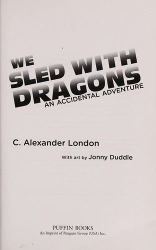 Cover of We Sled With Dragons: An Accidental Adventure