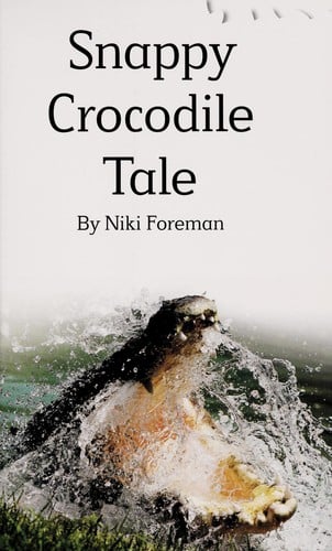 Cover of Snappy Crocodile Tale