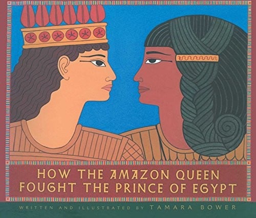 Cover of How the Amazon Queen Fought the Prince of Egypt