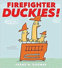 Cover of Firefighter Duckies!