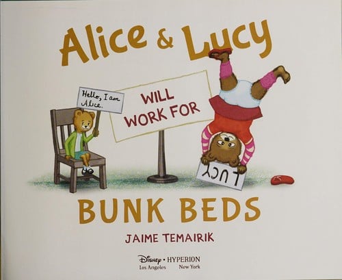 Cover of Alice & Lucy Will Work for Bunk Beds