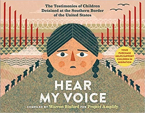 Cover of Hear My Voice/Escucha mi voz: The Testimonies of Children Detained at the Southern Border of the United States