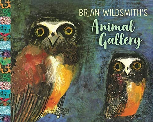 Cover of Brian Wildsmith's Animal Gallery
