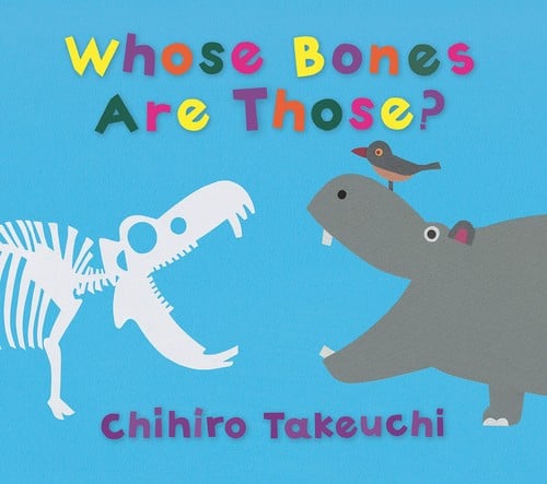 Cover of Whose Bones Are Those?
