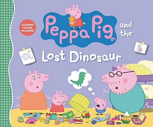Cover of Peppa Pig and the Lost Dinosaur
