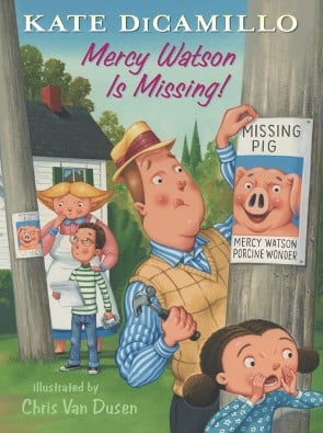 Cover of Mercy Watson Is Missing!
